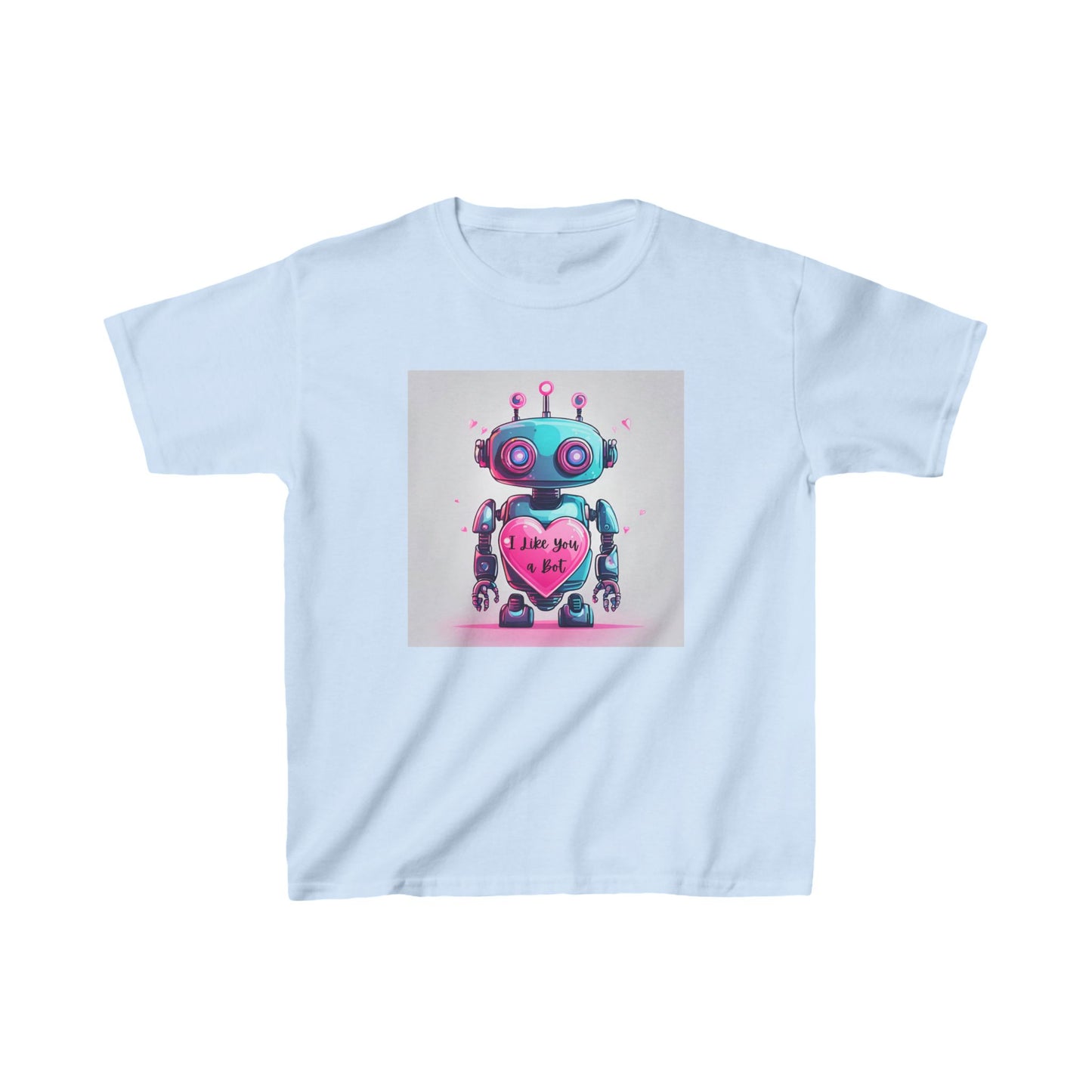 I Like You a Bot - Blue Robot Valentine's Kids Tee