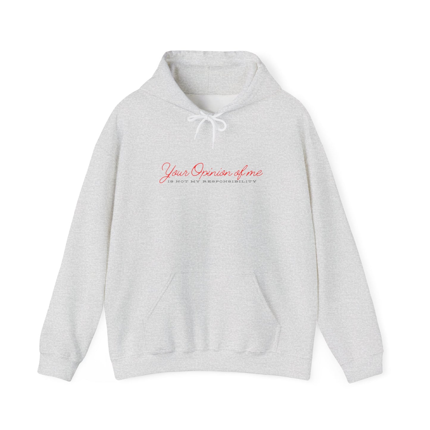 Self-Love Hoodie | Embrace your individuality | Your Opinion of Me, Is Not My Responsibility | Hoodie Season