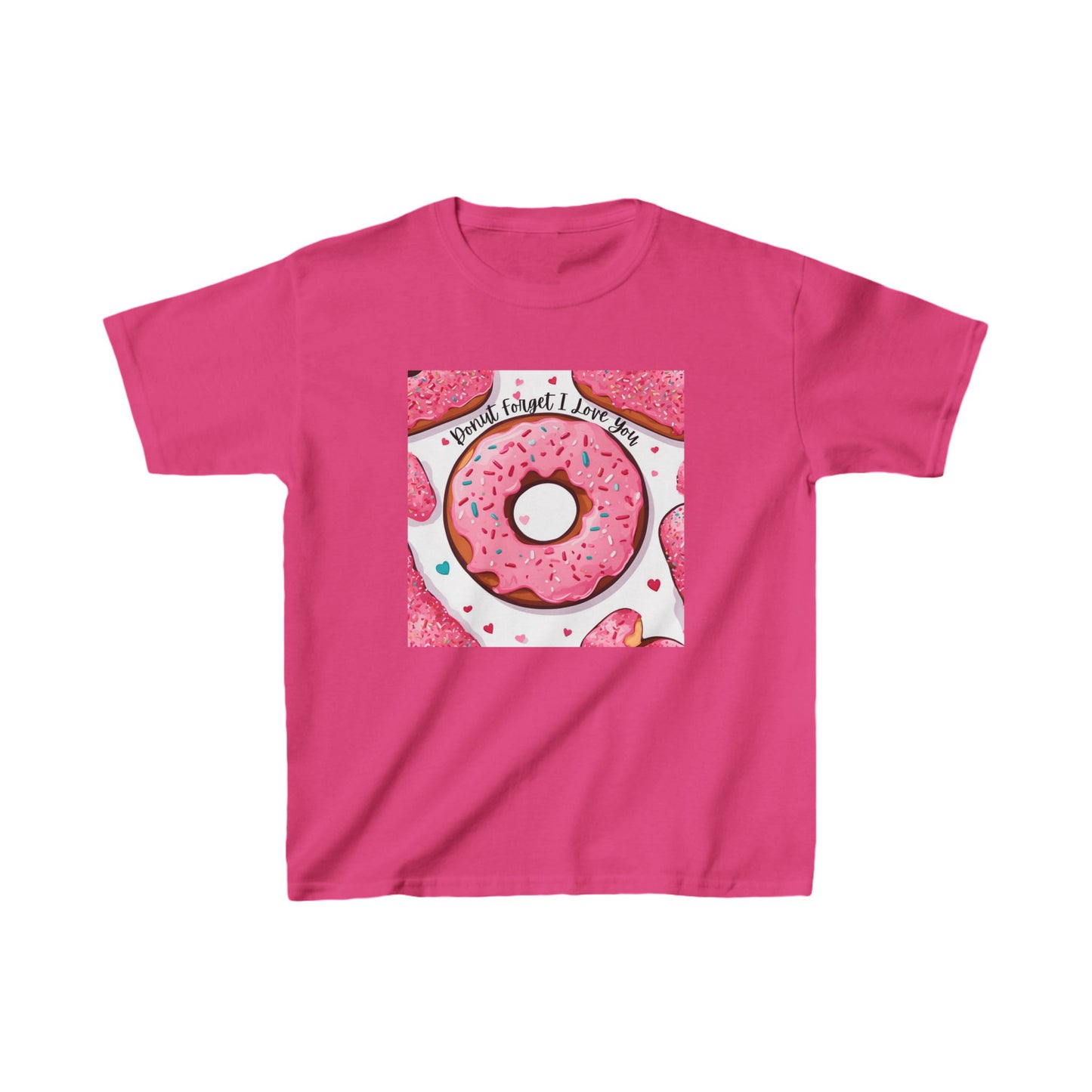 Donut Forget I Love You - Big Donut Valetint's Kids Tee