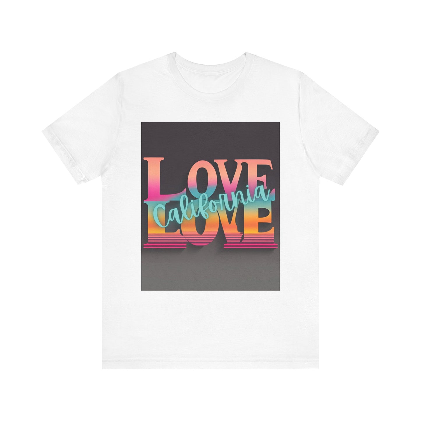 Love, LOVE California (NT) - Unisex Jersey Short Sleeve