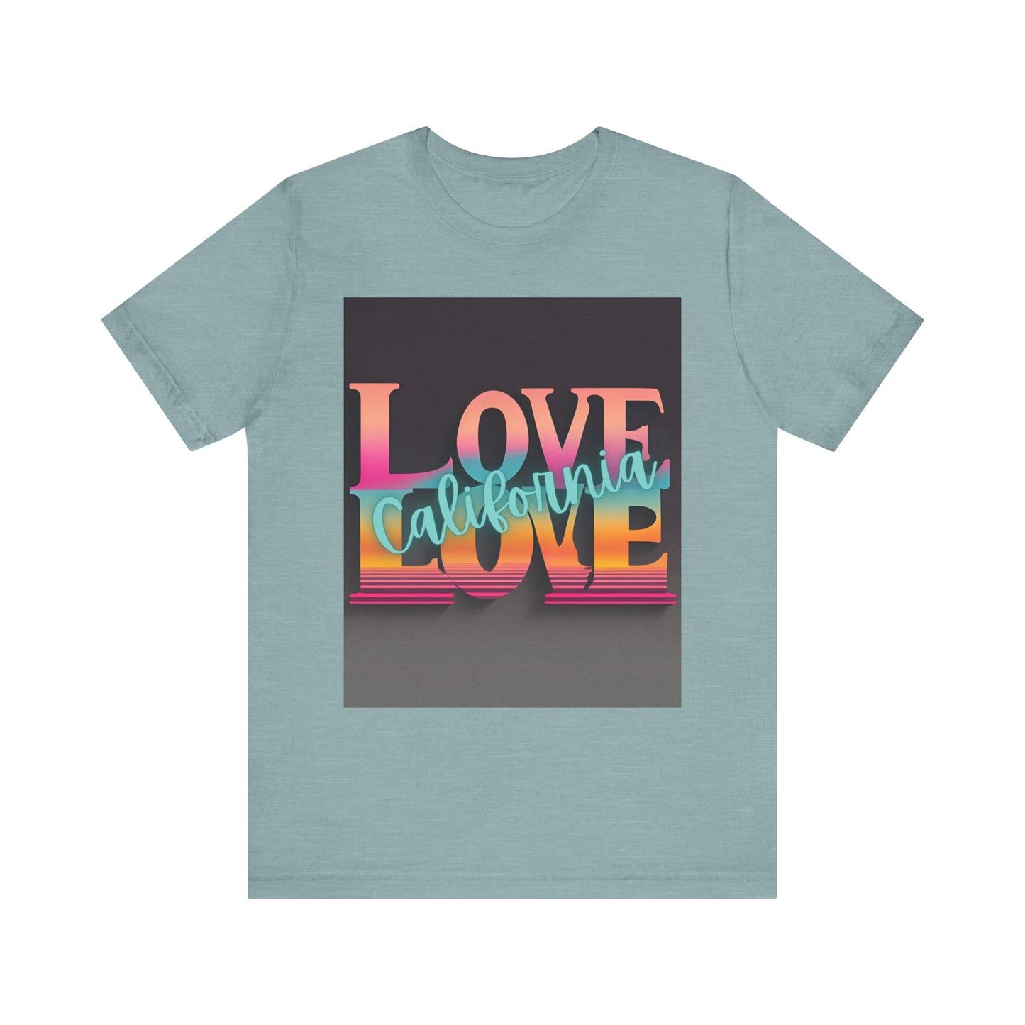 Love, LOVE California (NT) - Unisex Jersey Short Sleeve