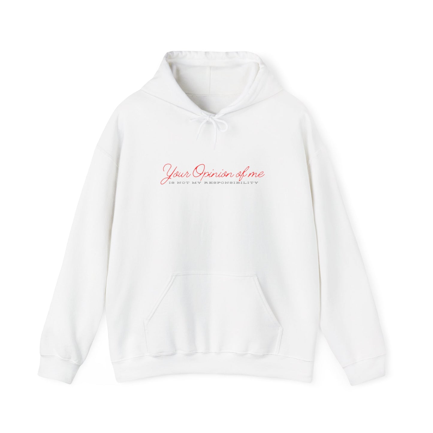 Self-Love Hoodie | Embrace your individuality | Your Opinion of Me, Is Not My Responsibility | Hoodie Season