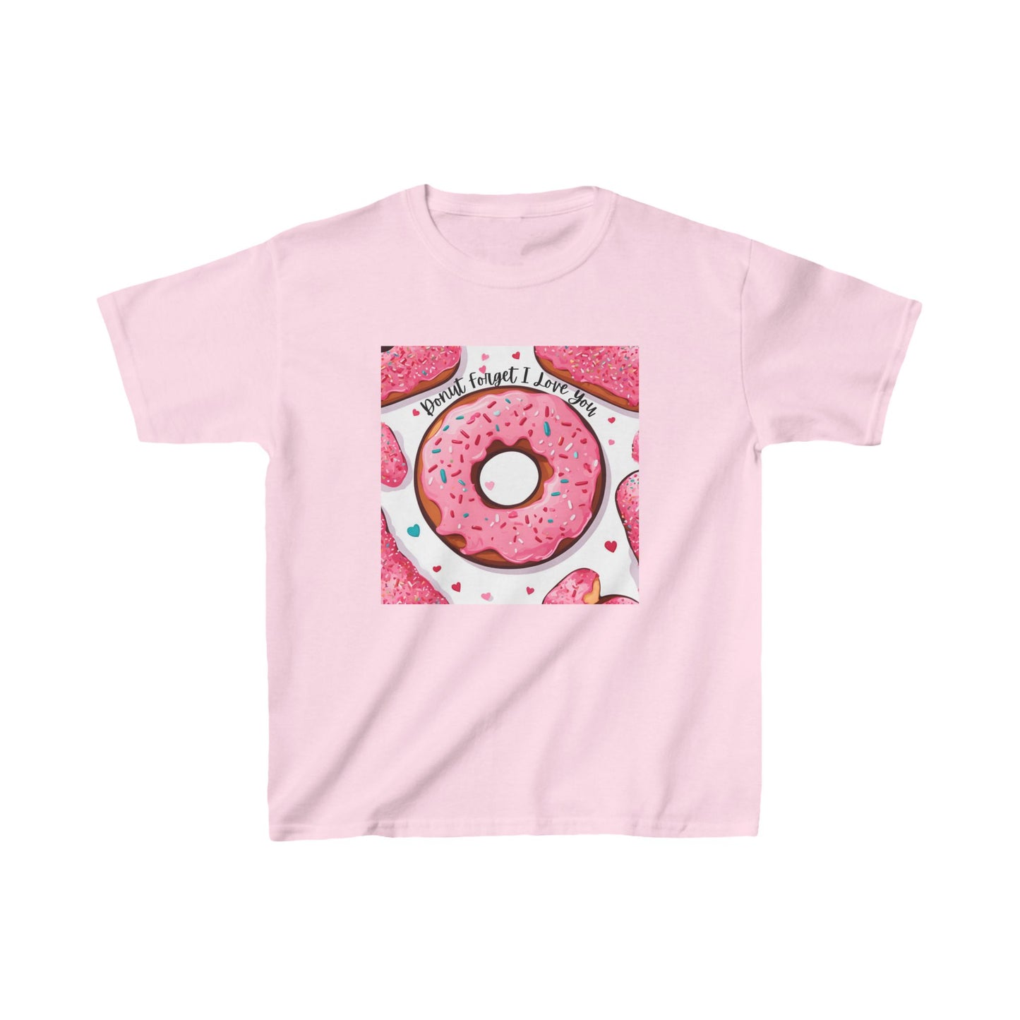 Donut Forget I Love You - Big Donut Valetint's Kids Tee