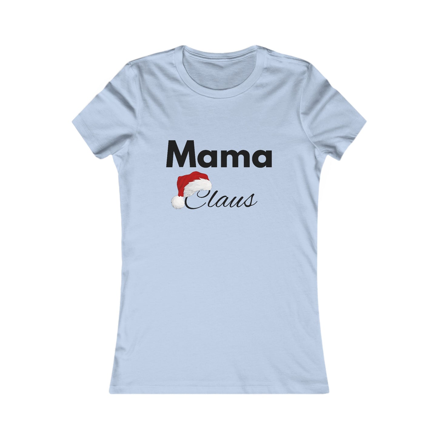 Mama Claus Christmas Shirt - Festive Holiday Tee for Moms with Santa Hat Design