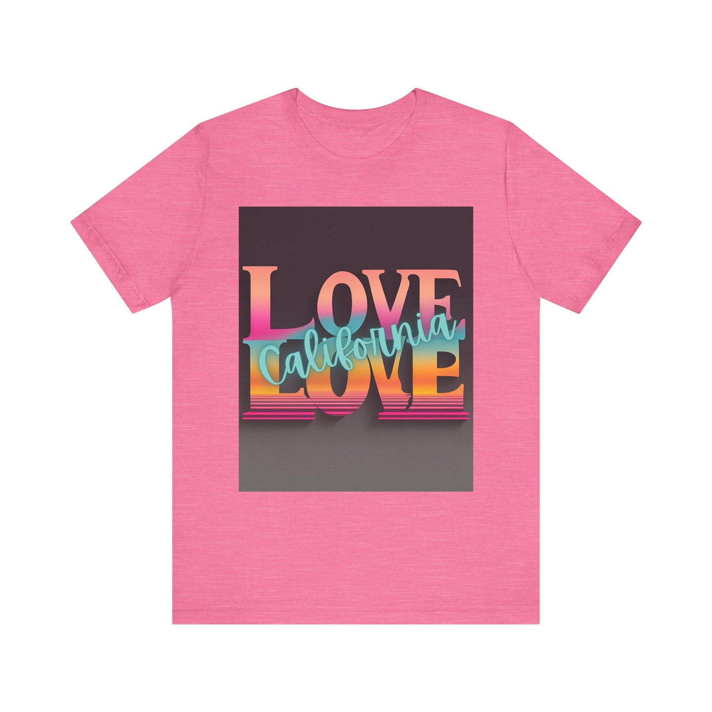 Love, LOVE California (NT) - Unisex Jersey Short Sleeve