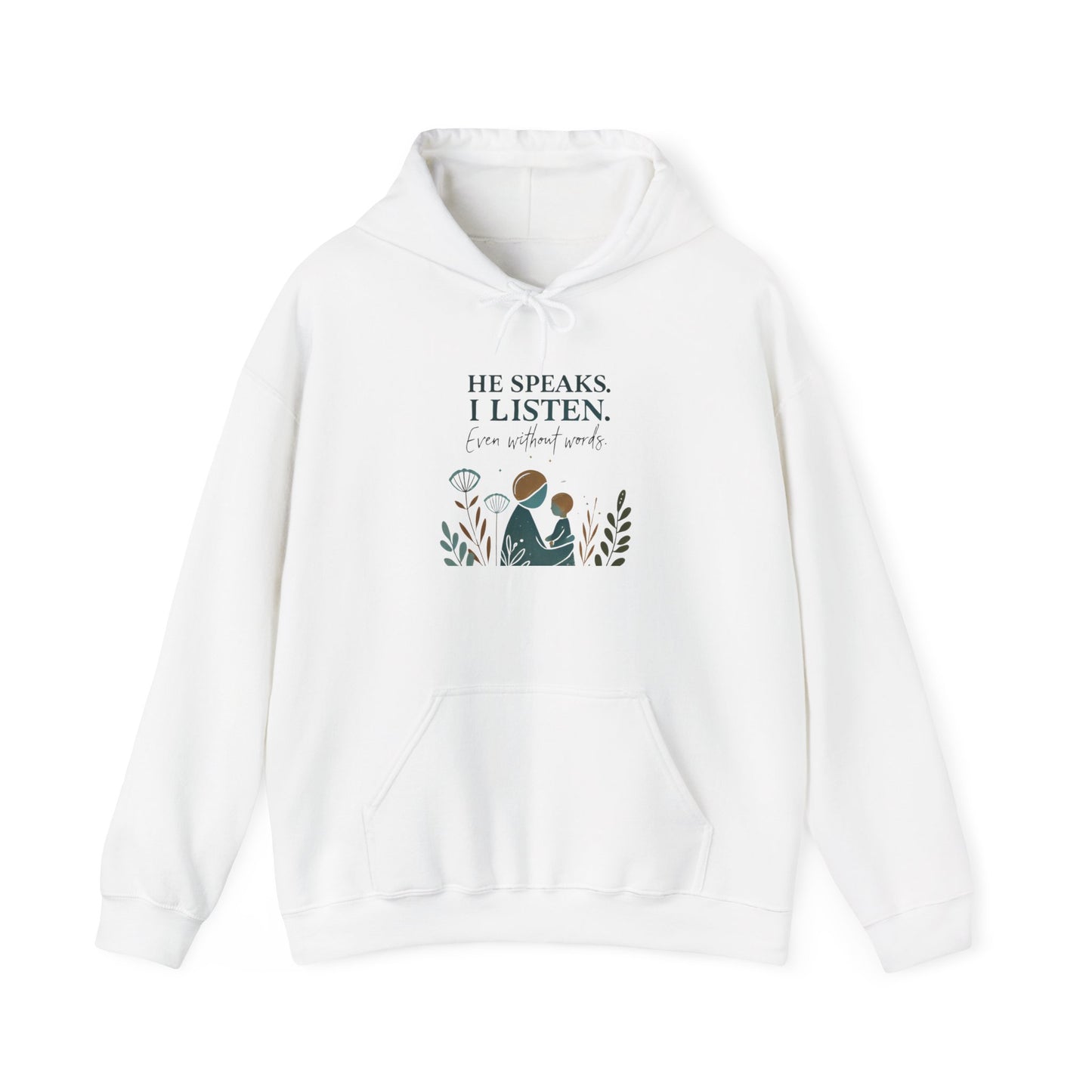 He Speaks, I Listen - Autism Parent Hoodie