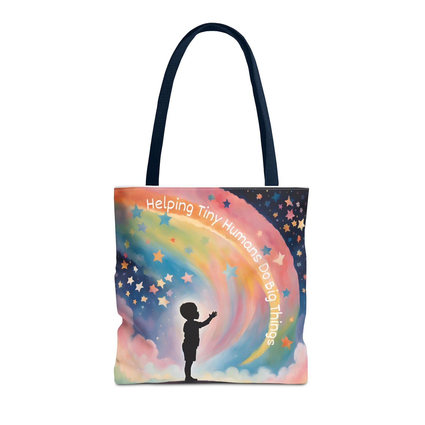 Helping Tiny Humans Do Big Things Tote - Inspiring Kids to Reach for the Stars