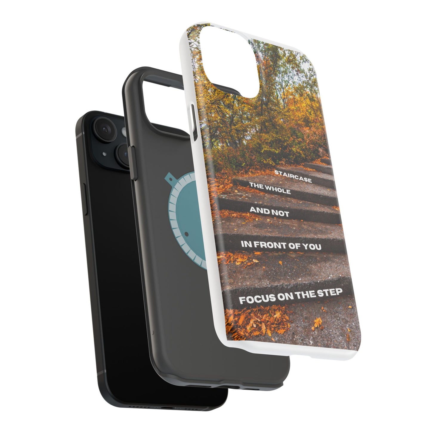 Autumn Steps: Focus on the Journey - Positive Reminder Phone Case