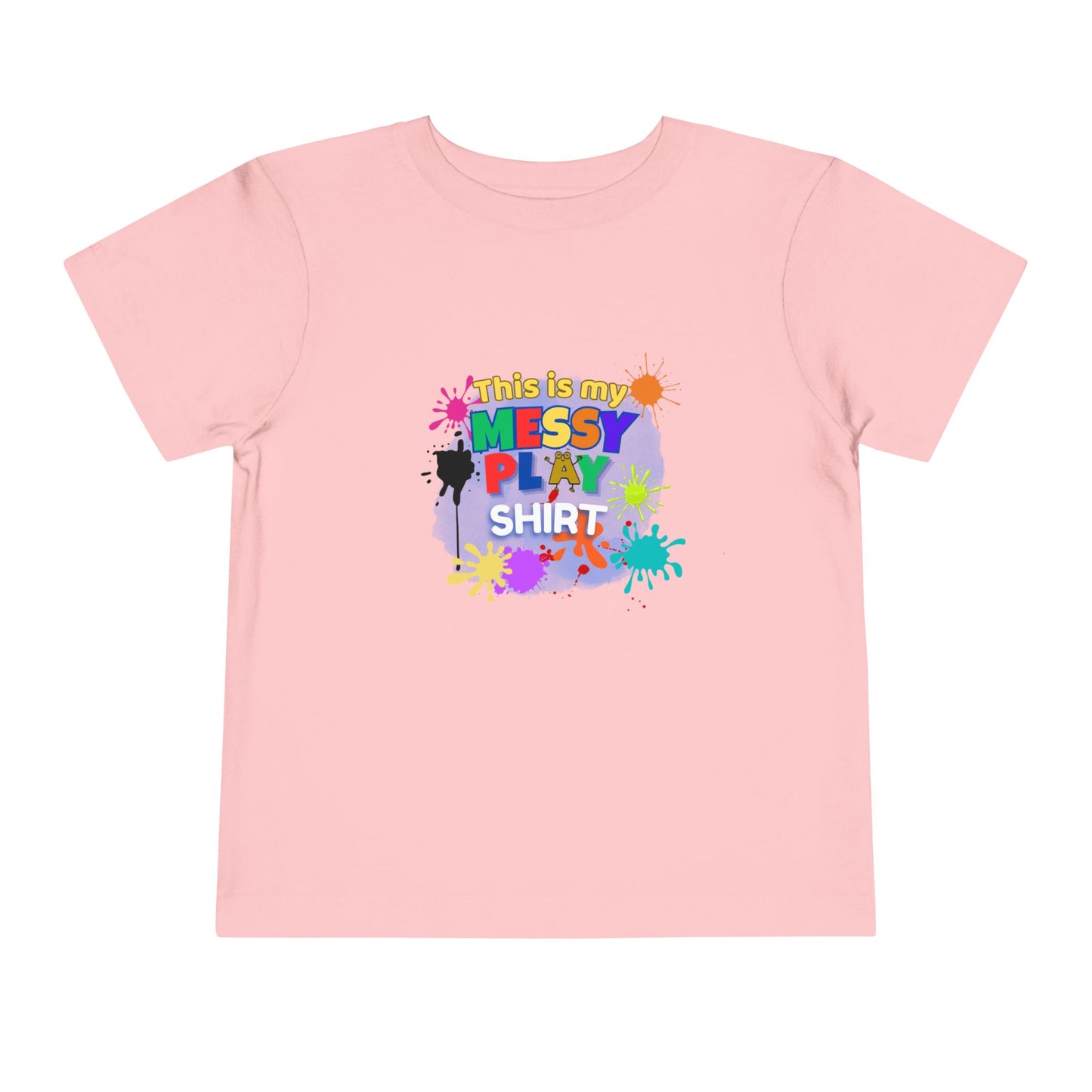 Messy Play Paint Splatter Toddler Tee | "This is my messy play shirt"