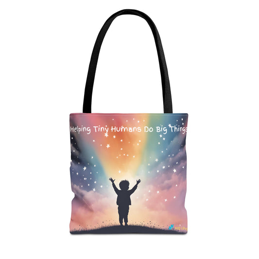 Helping Tiny Humans Do Big Things Tote - Inspiring Kids to Reach for the Stars