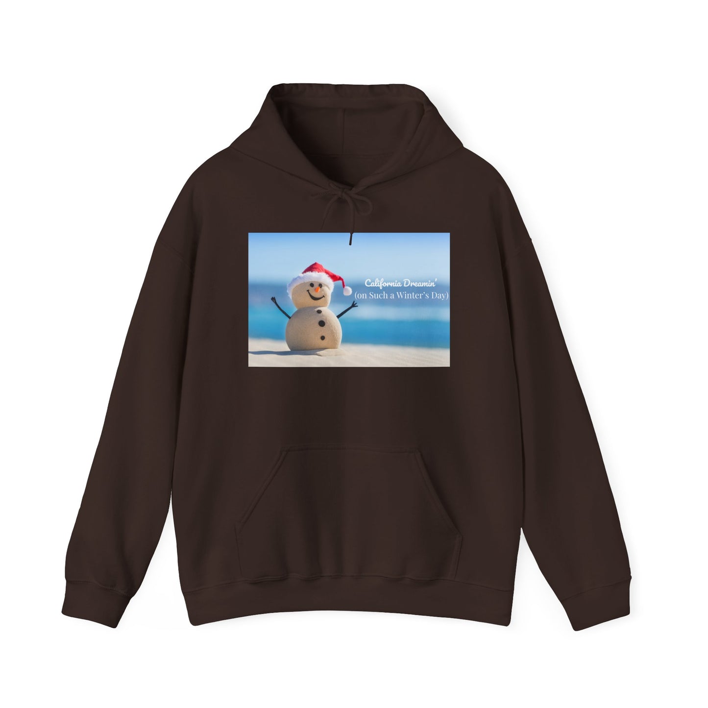 California Dreamin Hoodie | Funny Beach Snowman Christmas Sweatshirt | Warm Holiday Hoodie | Winter Vacation Gift | Unisex Fit