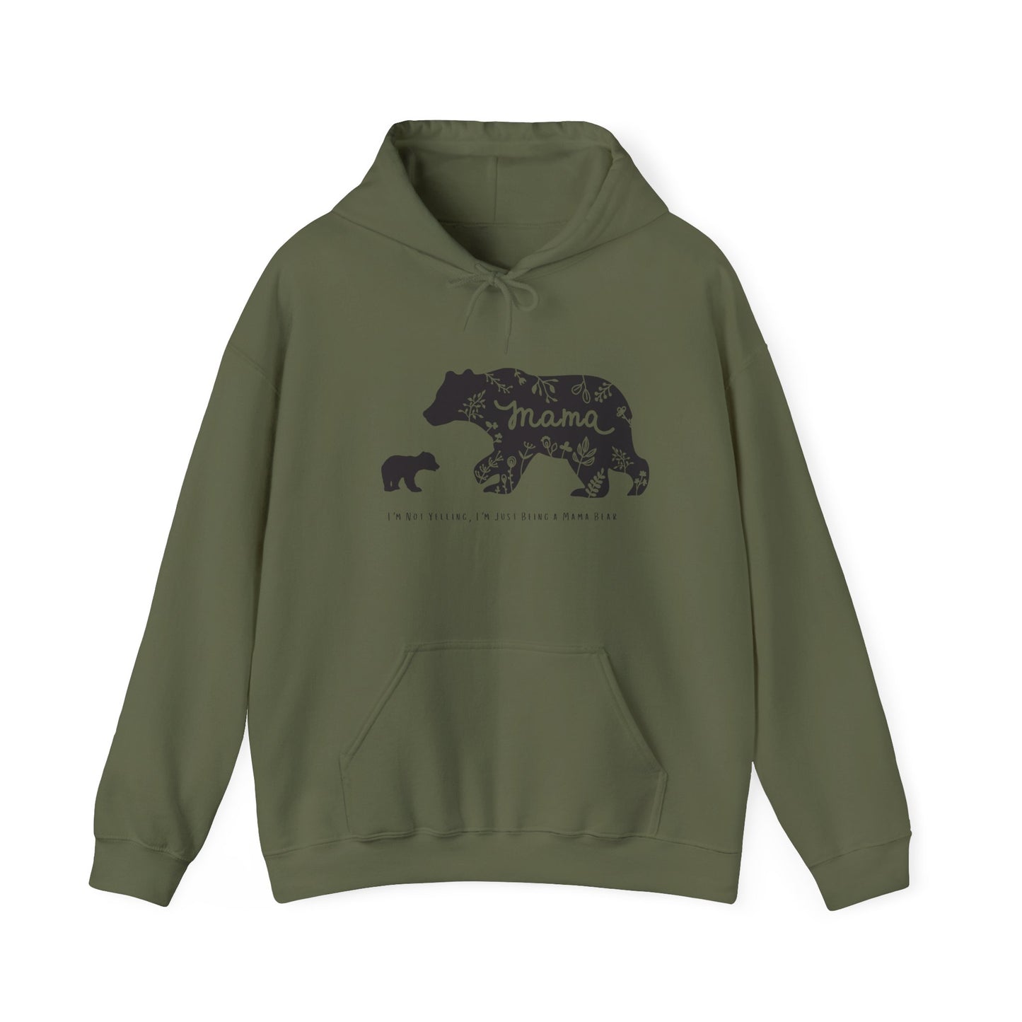 Mama Bear - I'm Not Yelling, I'm Just Being a Mama Bear Hoodie, Unisex Sweatshirt, , Bear Mom Shirt