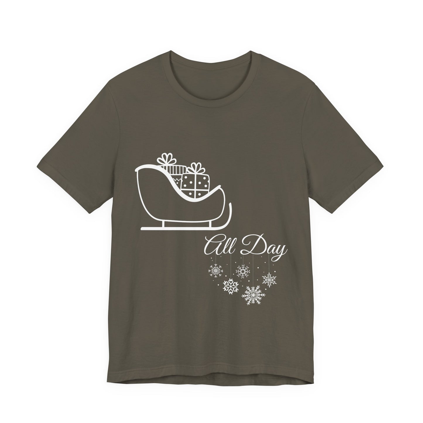 Sleigh All Day Holiday Shirt (WF) – Unisex Jersey Short Sleeve Tee | Holiday Gift | Funny Sleigh T-Shirt | Winter Snowflake Tee | Matching Family Outfit