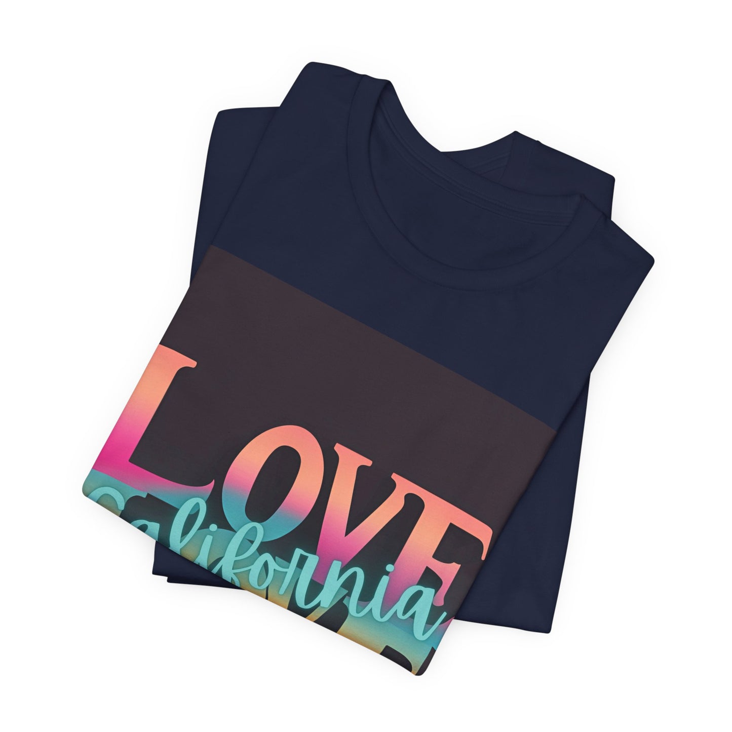 Love, LOVE California (NT) - Unisex Jersey Short Sleeve