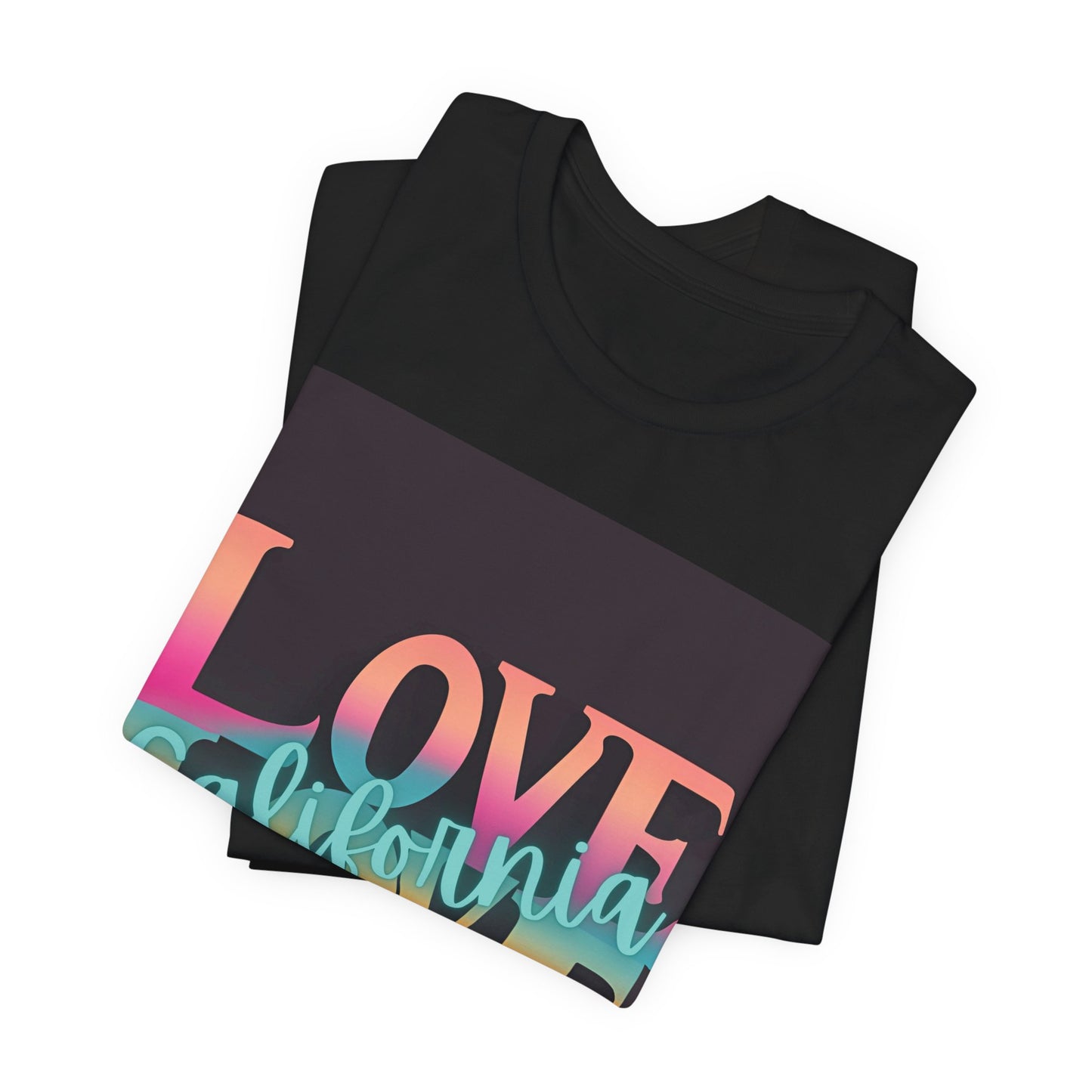Love, LOVE California (NT) - Unisex Jersey Short Sleeve