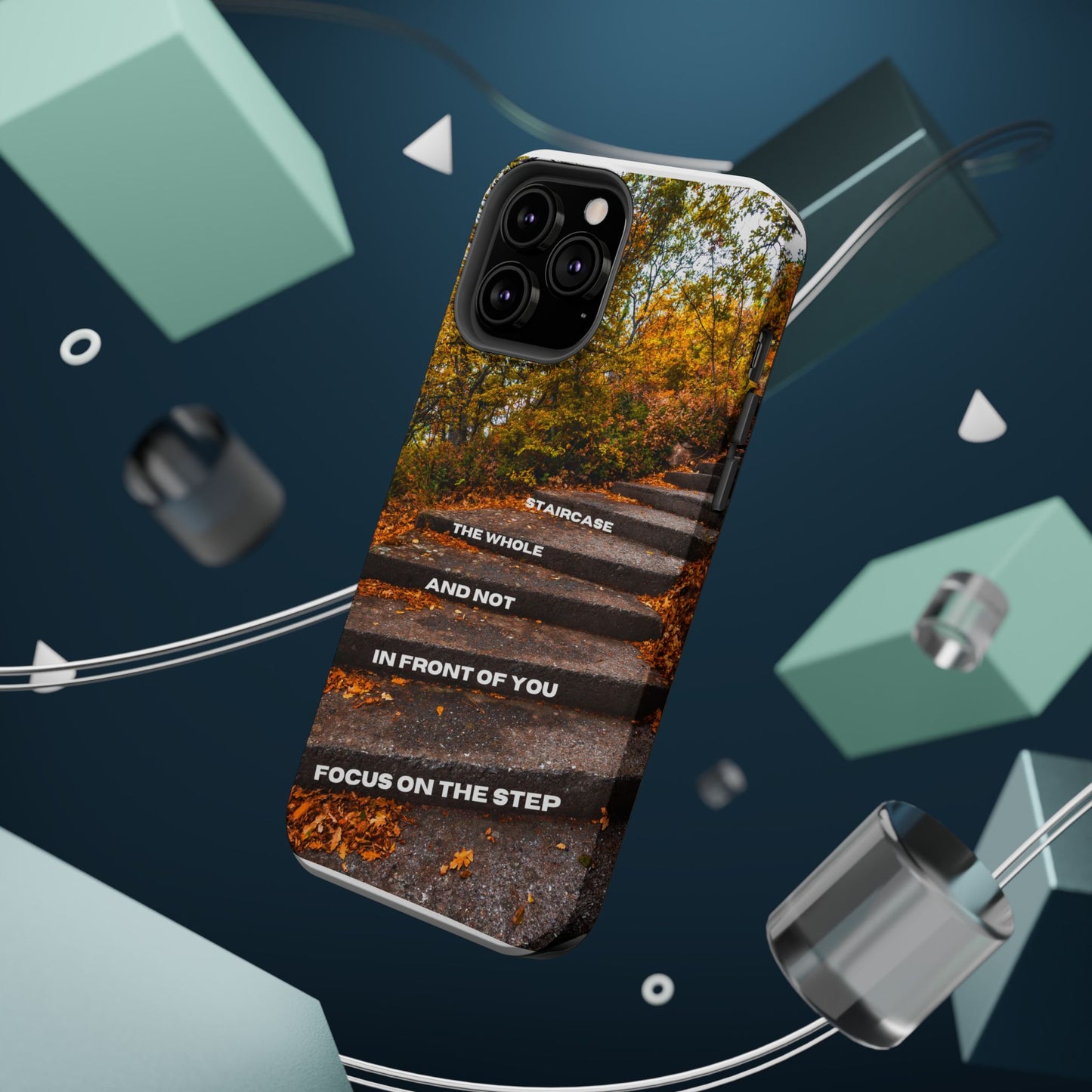 Autumn Steps: Focus on the Journey - Positive Reminder Phone Case