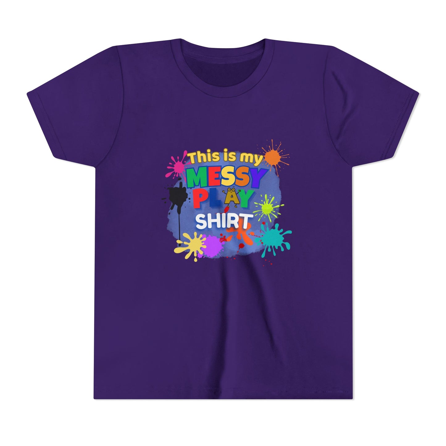 This Is My Messy Play Shirt Youth Tee | Paint Splatters, Colorful Kids Playshirt