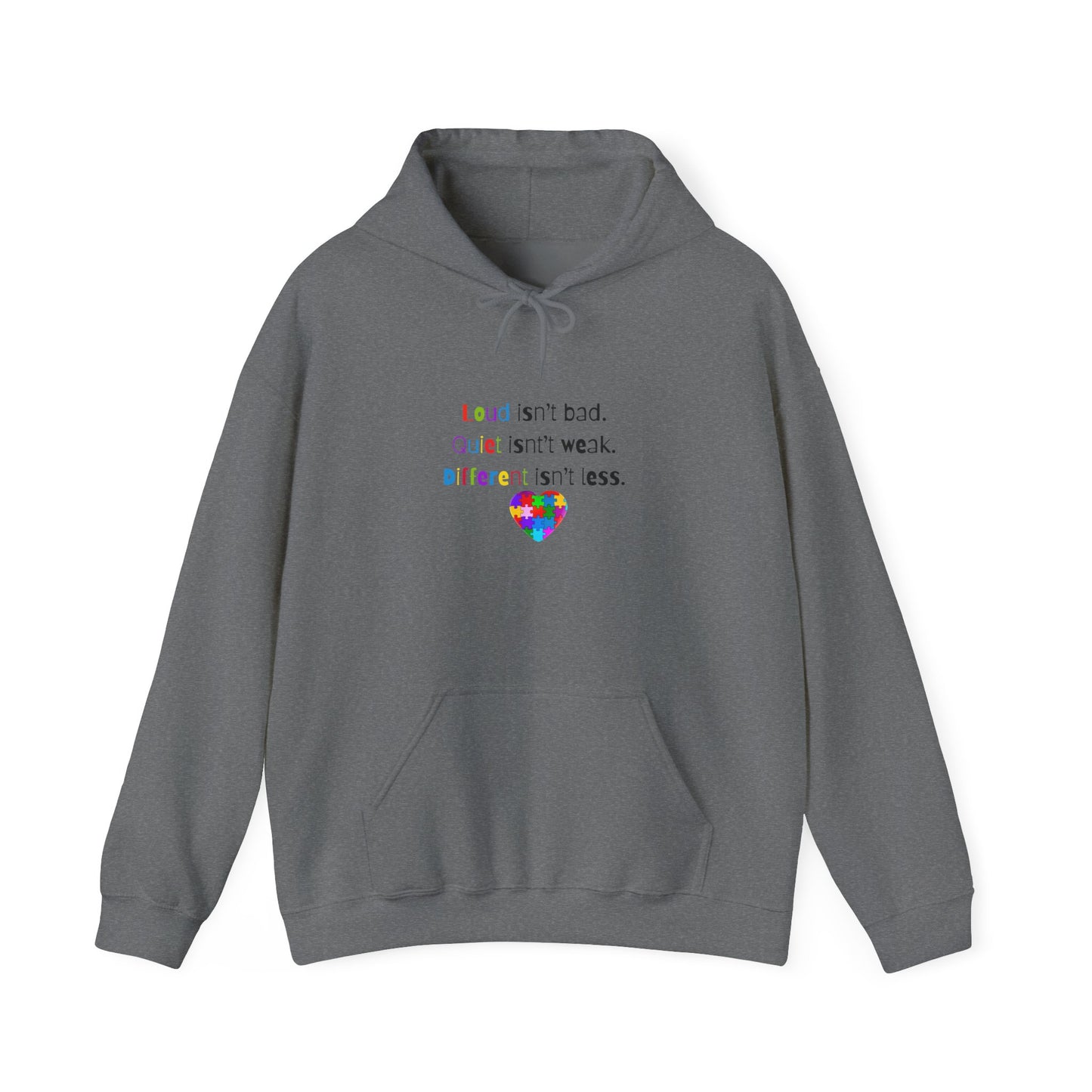 Loud. Quiet. Different - Autism Awareness Hoodie