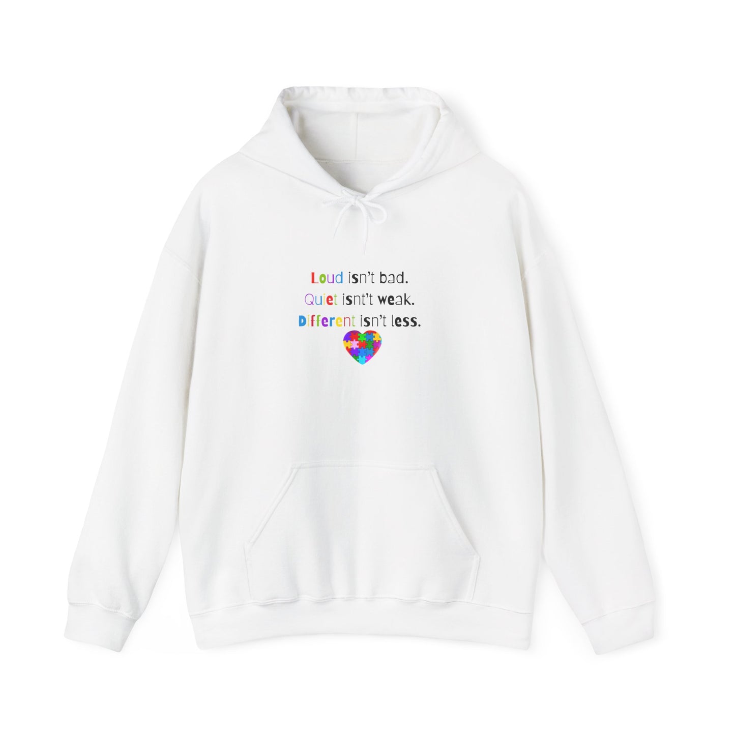 Loud. Quiet. Different - Autism Awareness Hoodie