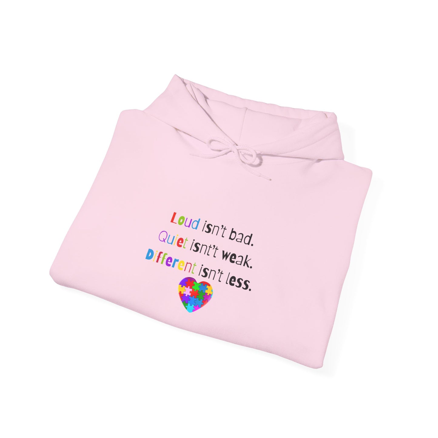 Loud. Quiet. Different - Autism Awareness Hoodie