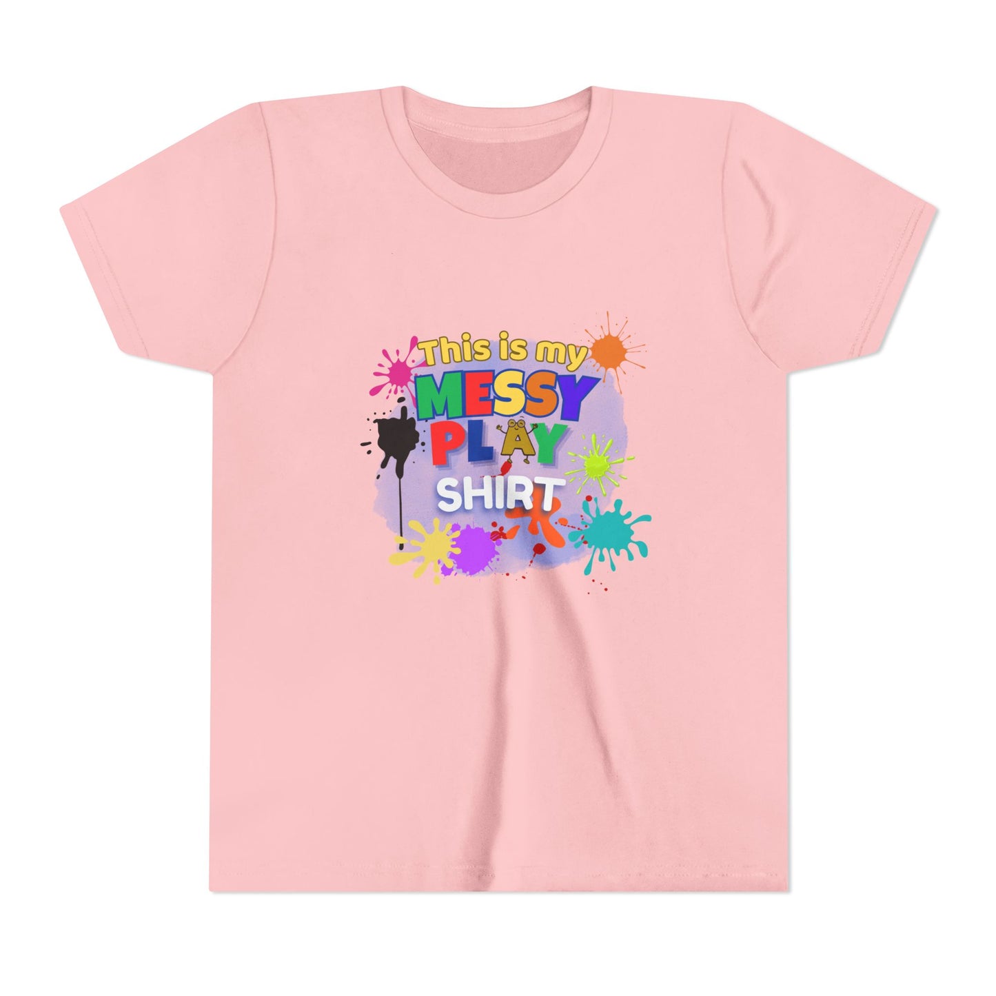 This Is My Messy Play Shirt Youth Tee | Paint Splatters, Colorful Kids Playshirt