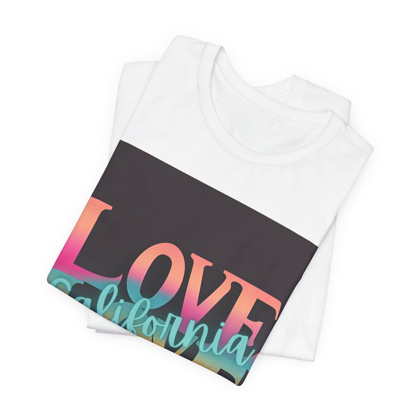 Love, LOVE California (NT) - Unisex Jersey Short Sleeve