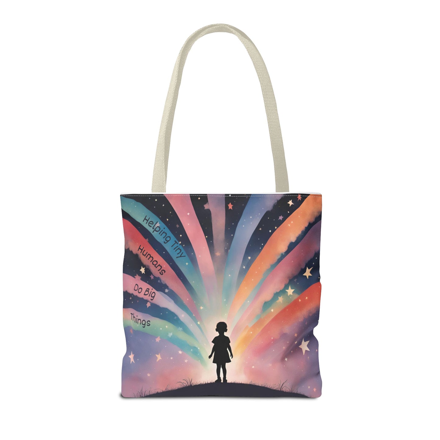 Helping Tiny Humans Do Big Things Tote - Inspiring Kids to Reach for the Stars