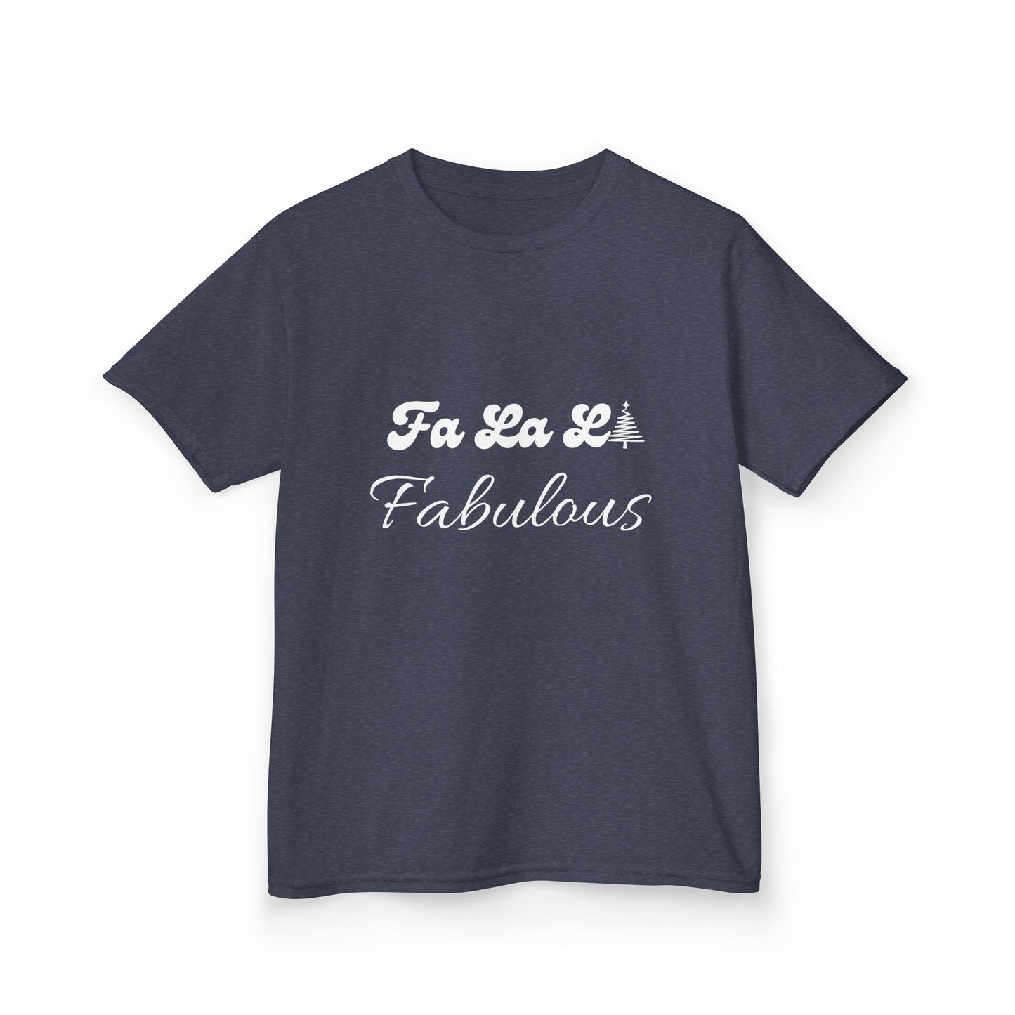 Fa La LA Fabulous Kids Tee - Fun Christmas Shirt for Boys and Girls