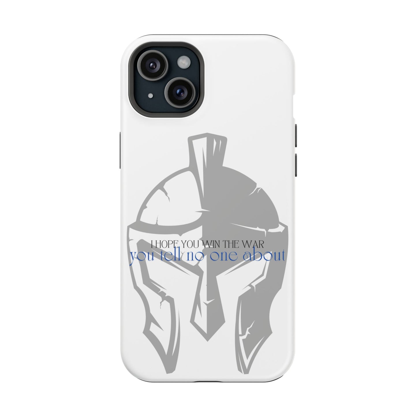 Spartan Strength: Win the War You Tell No One About - Mental Health Awareness Phone Case