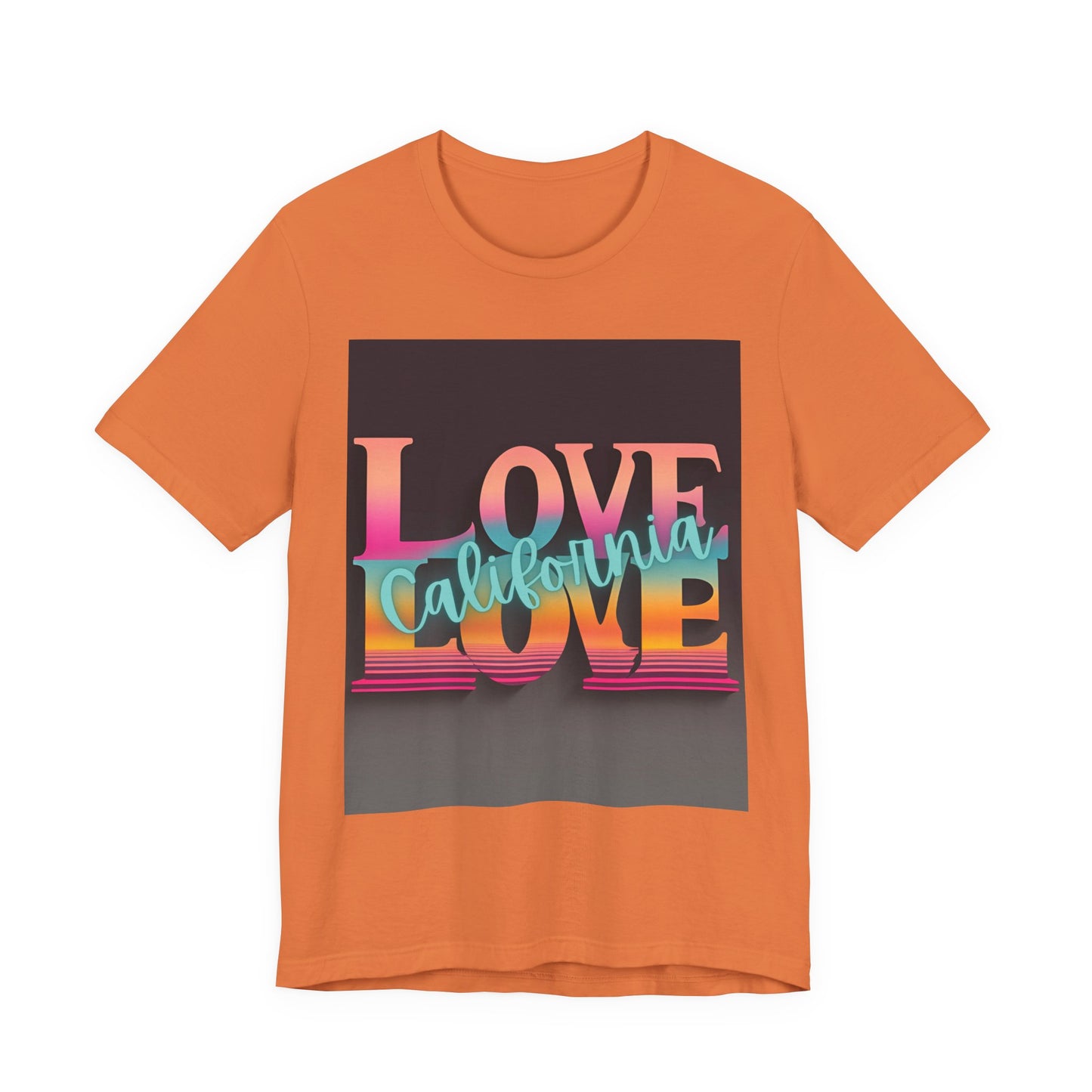 Love, LOVE California (NT) - Unisex Jersey Short Sleeve