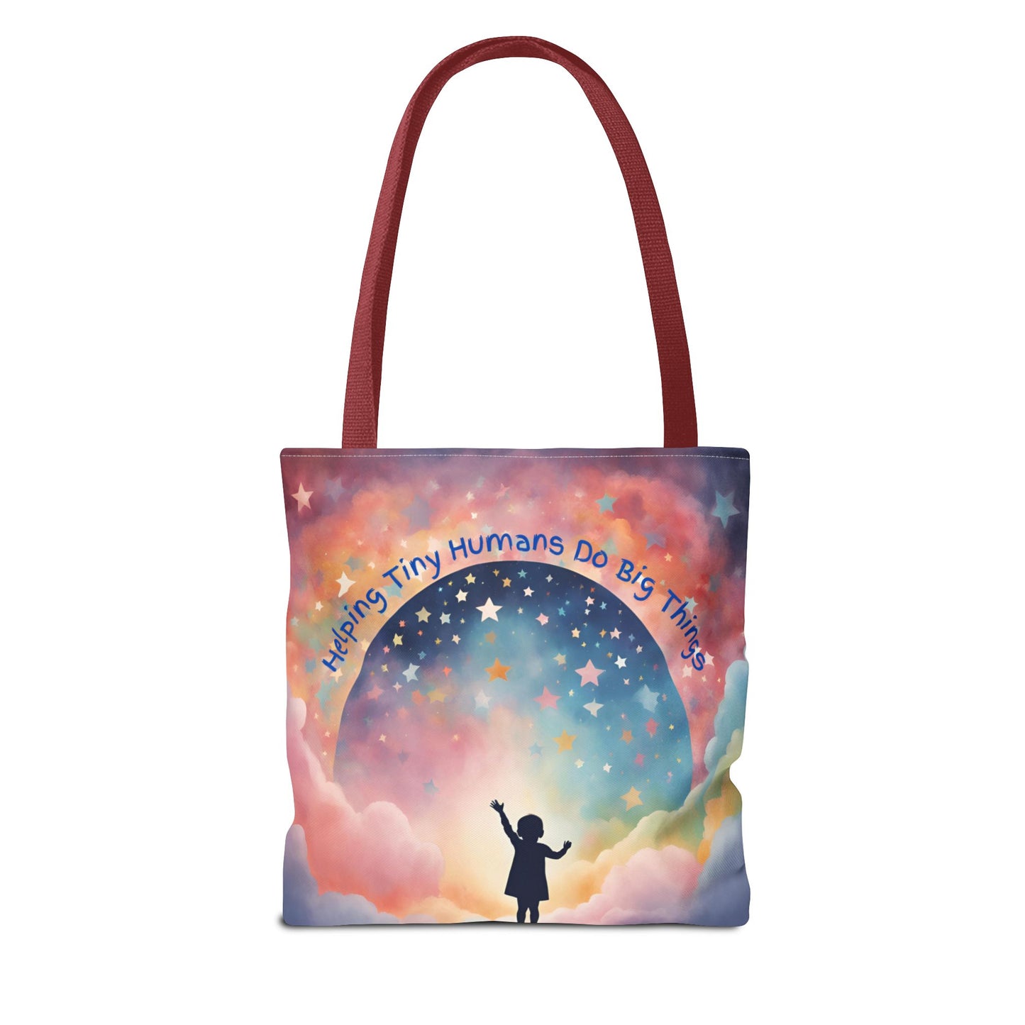 Helping Tiny Humans Do Big Things Tote - Inspiring Kids to Reach for the Stars