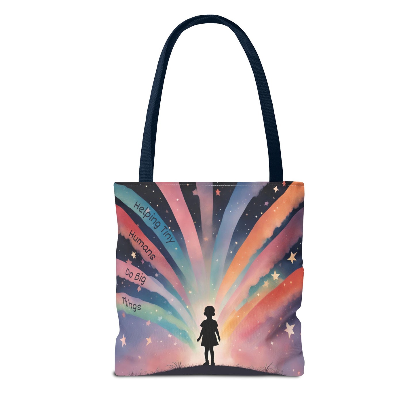 Helping Tiny Humans Do Big Things Tote - Inspiring Kids to Reach for the Stars