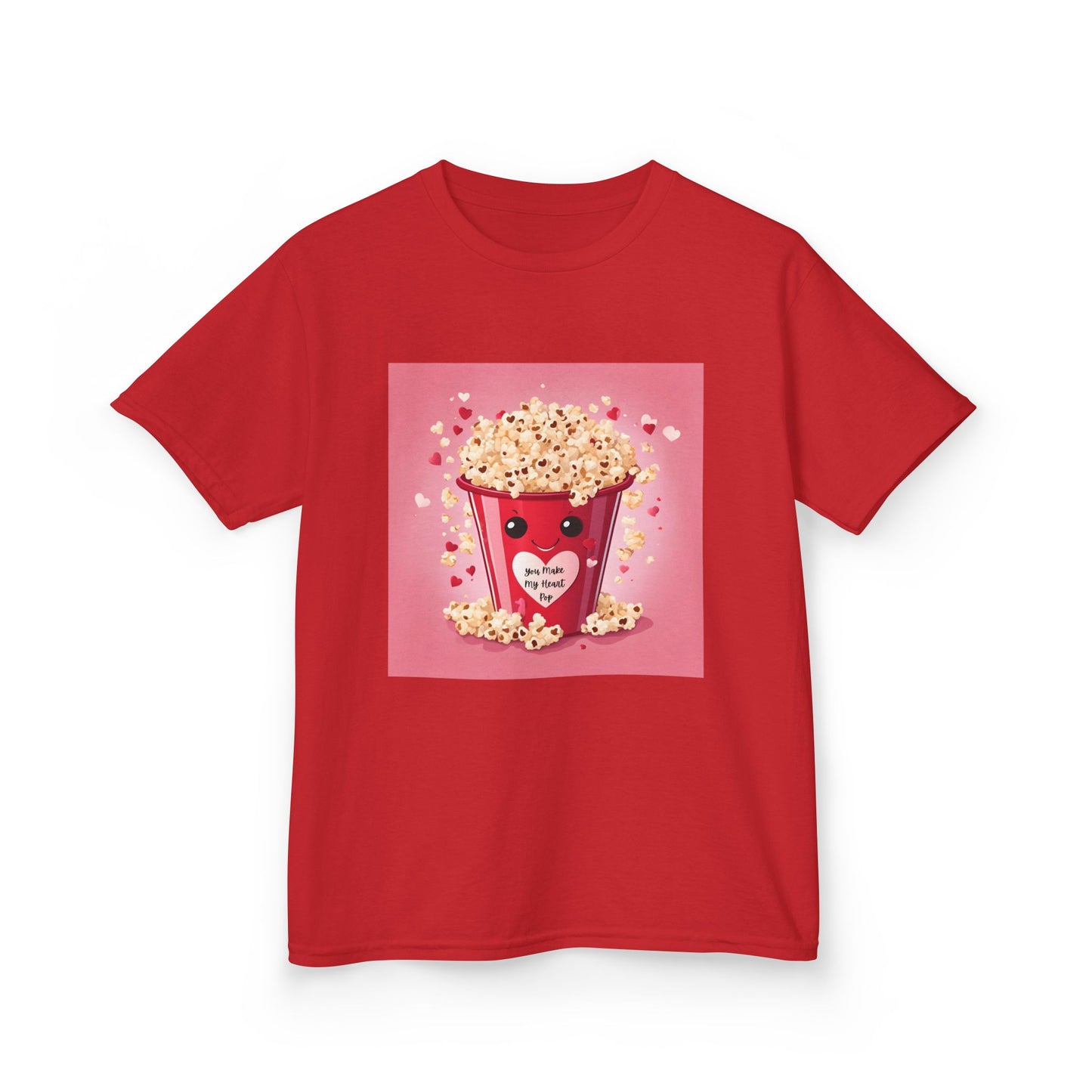 You Make My Heart Pop - Smiling Popcorn Valentine Kids Tee
