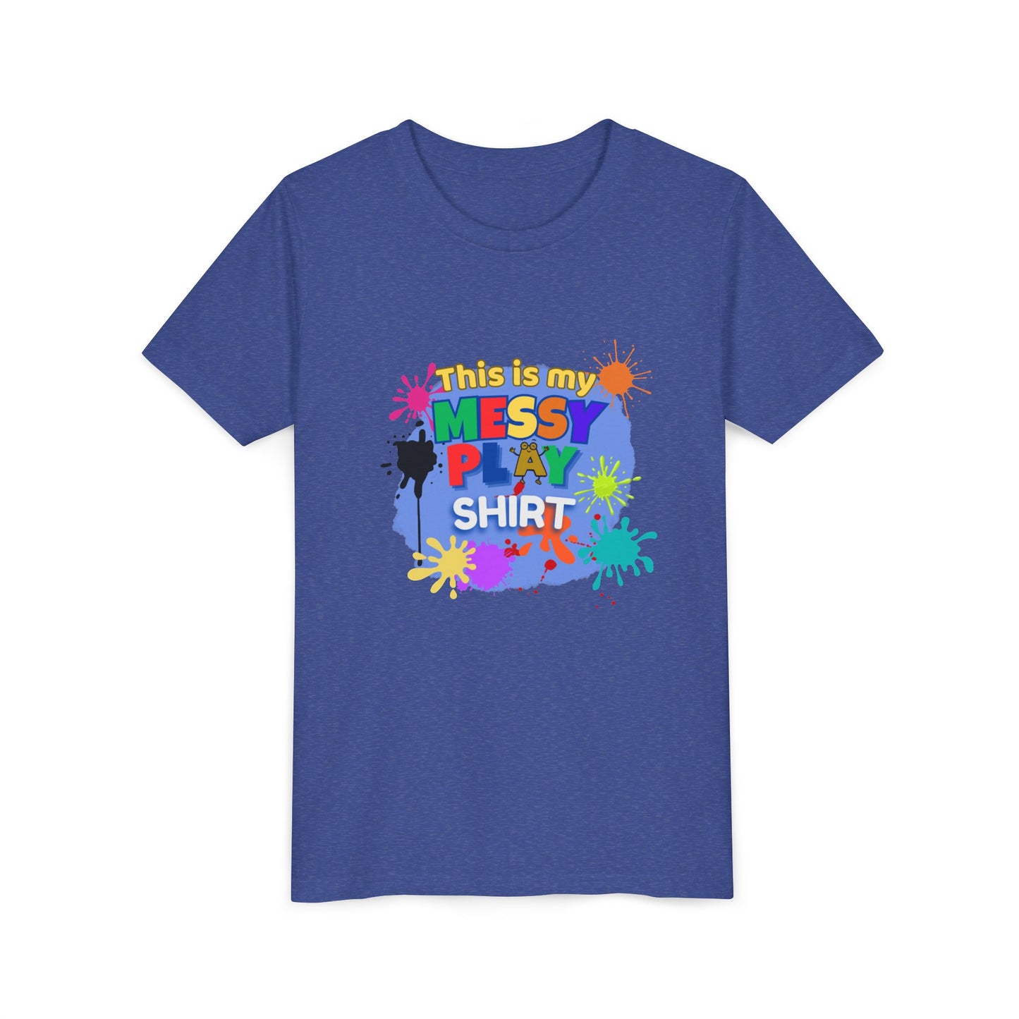 This Is My Messy Play Shirt Youth Tee | Paint Splatters, Colorful Kids Playshirt