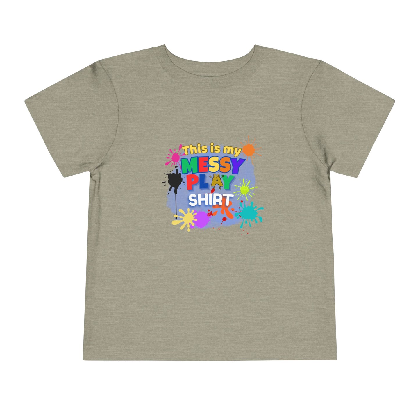 Messy Play Paint Splatter Toddler Tee | "This is my messy play shirt"
