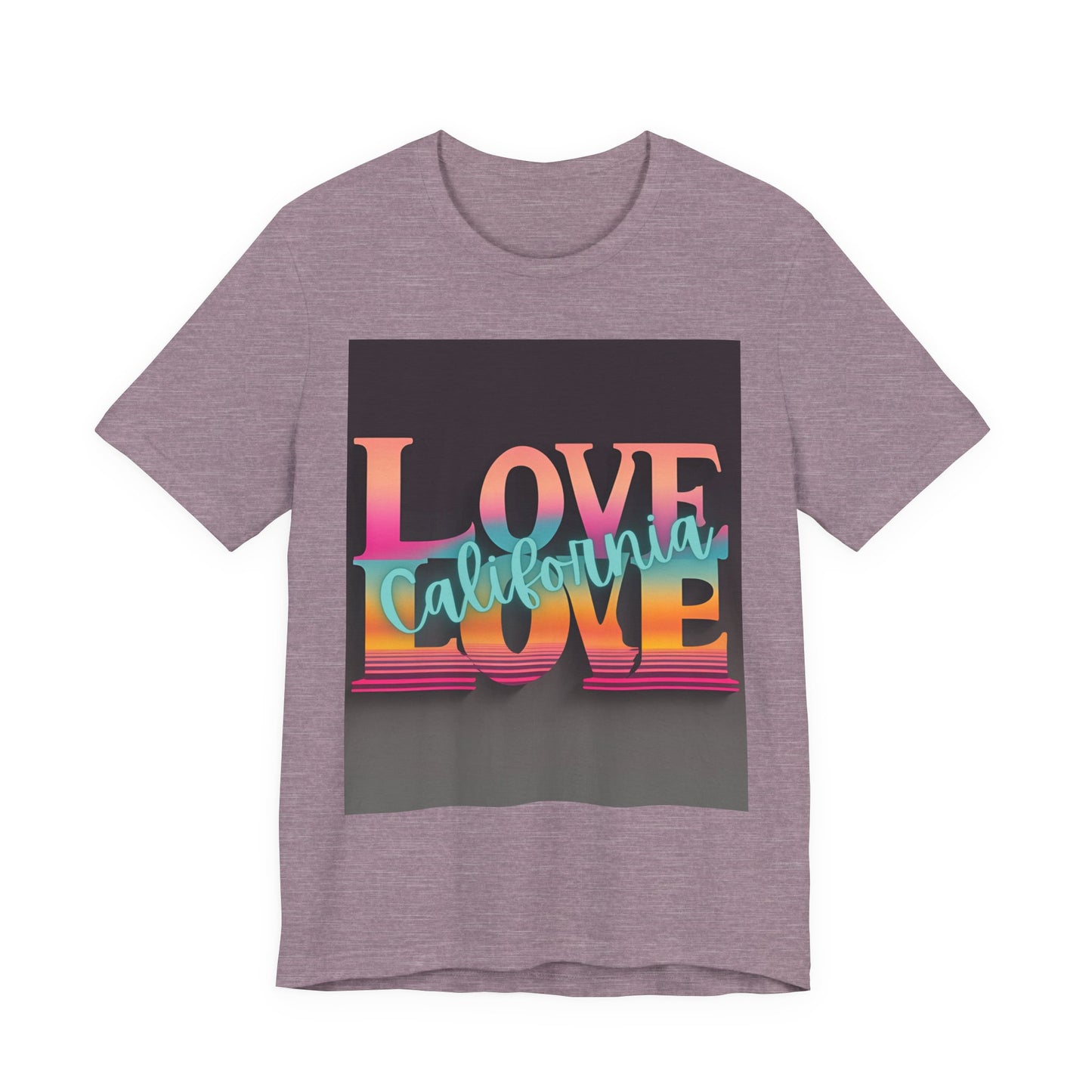 Love, LOVE California (NT) - Unisex Jersey Short Sleeve