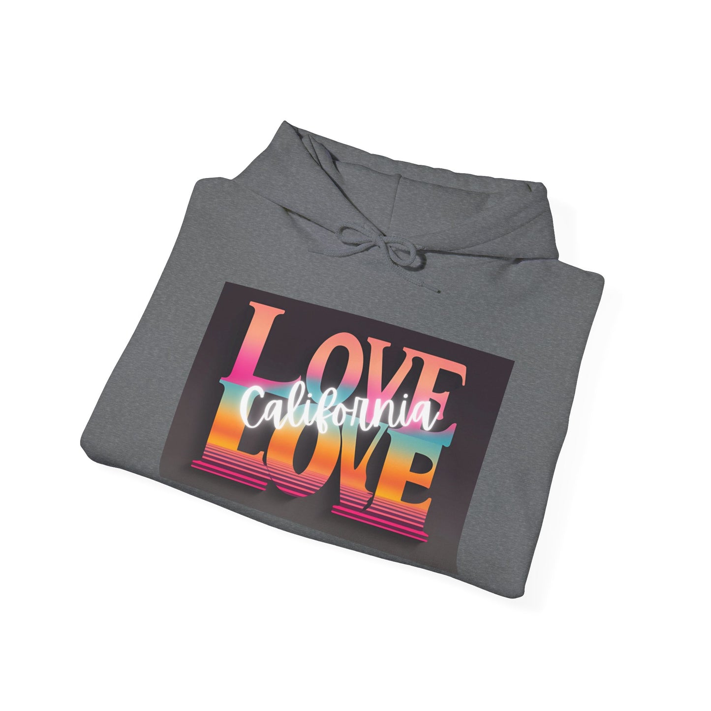 Love, LOVE, California Hoodie (NW) - Cali Love