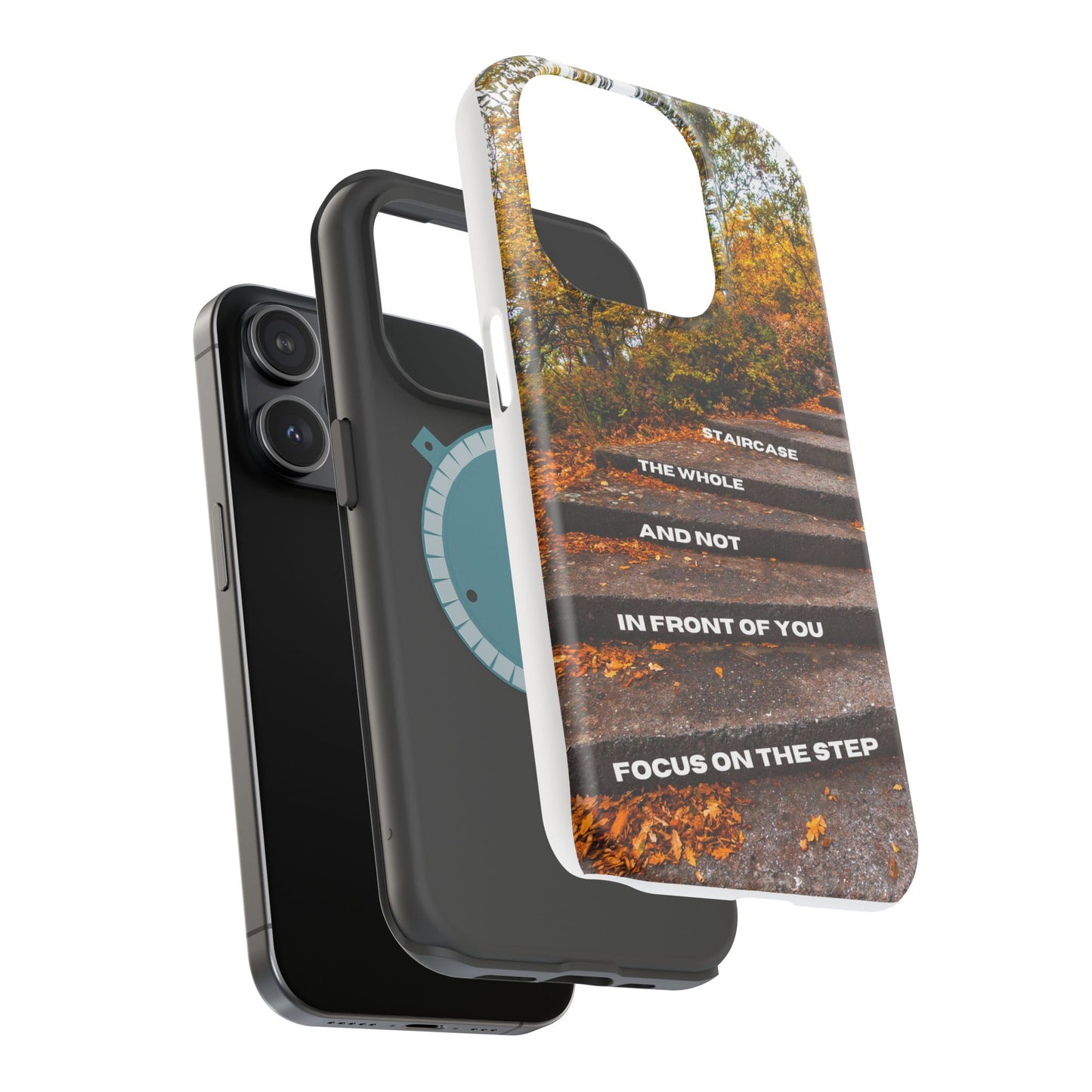Autumn Steps: Focus on the Journey - Positive Reminder Phone Case
