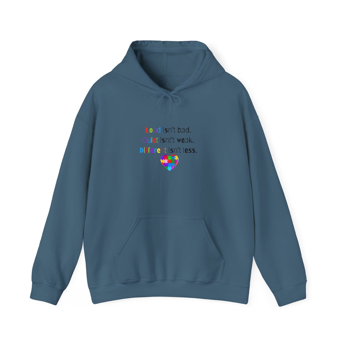 Loud. Quiet. Different - Autism Awareness Hoodie