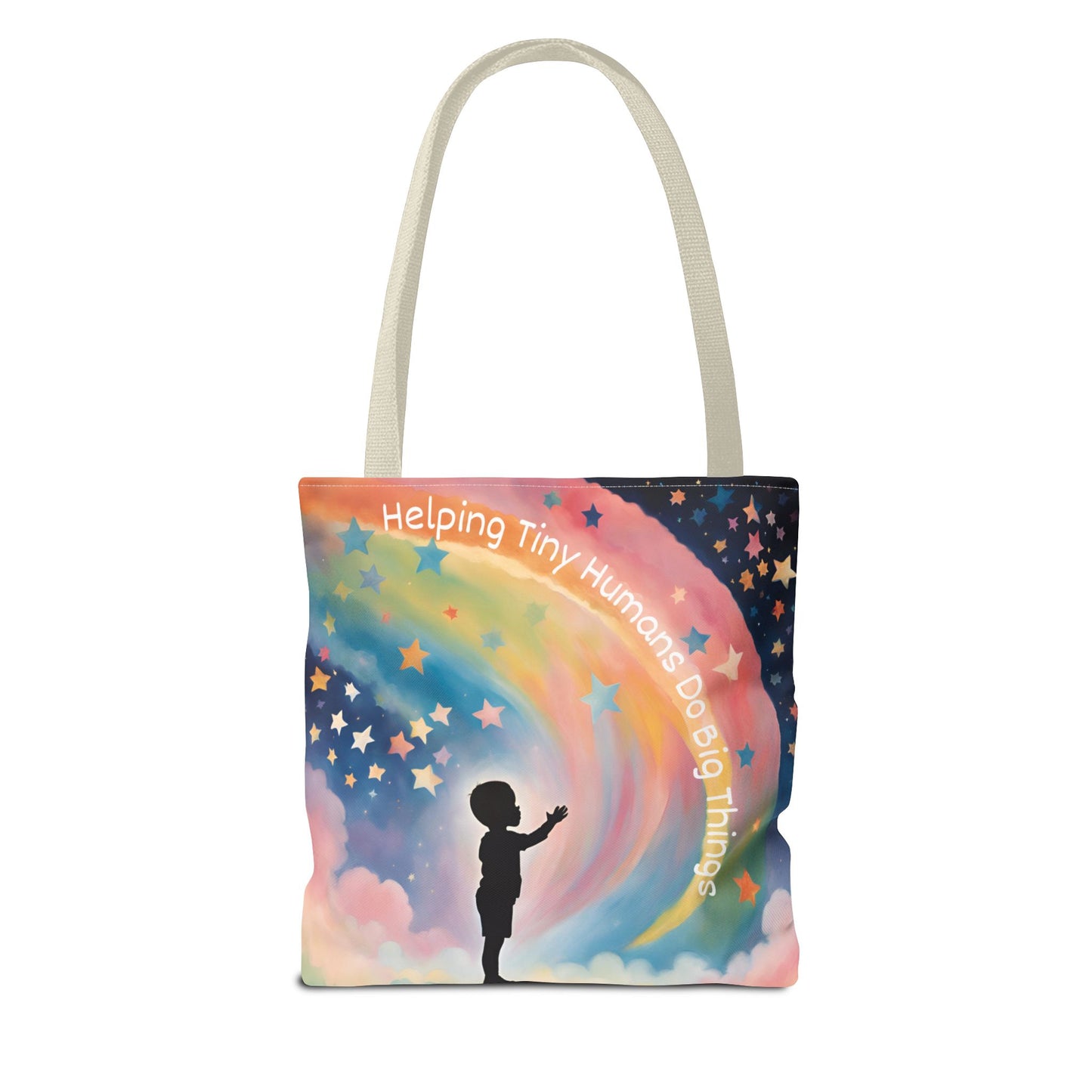 Helping Tiny Humans Do Big Things Tote - Inspiring Kids to Reach for the Stars