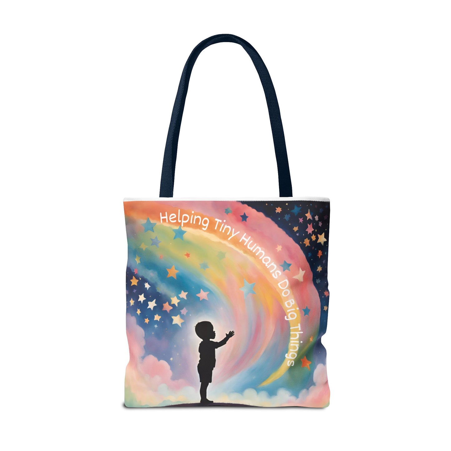 Helping Tiny Humans Do Big Things Tote - Inspiring Kids to Reach for the Stars