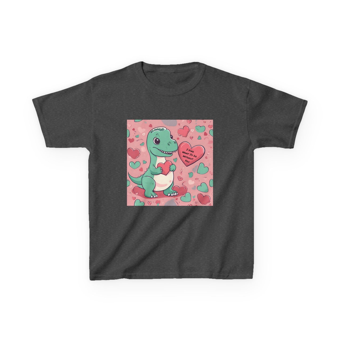 I Dino What I'd Do Without You - Baby Dino Valentine's Kids tee