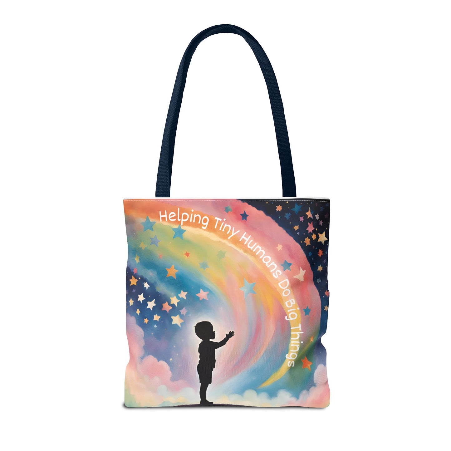 Helping Tiny Humans Do Big Things Tote - Inspiring Kids to Reach for the Stars