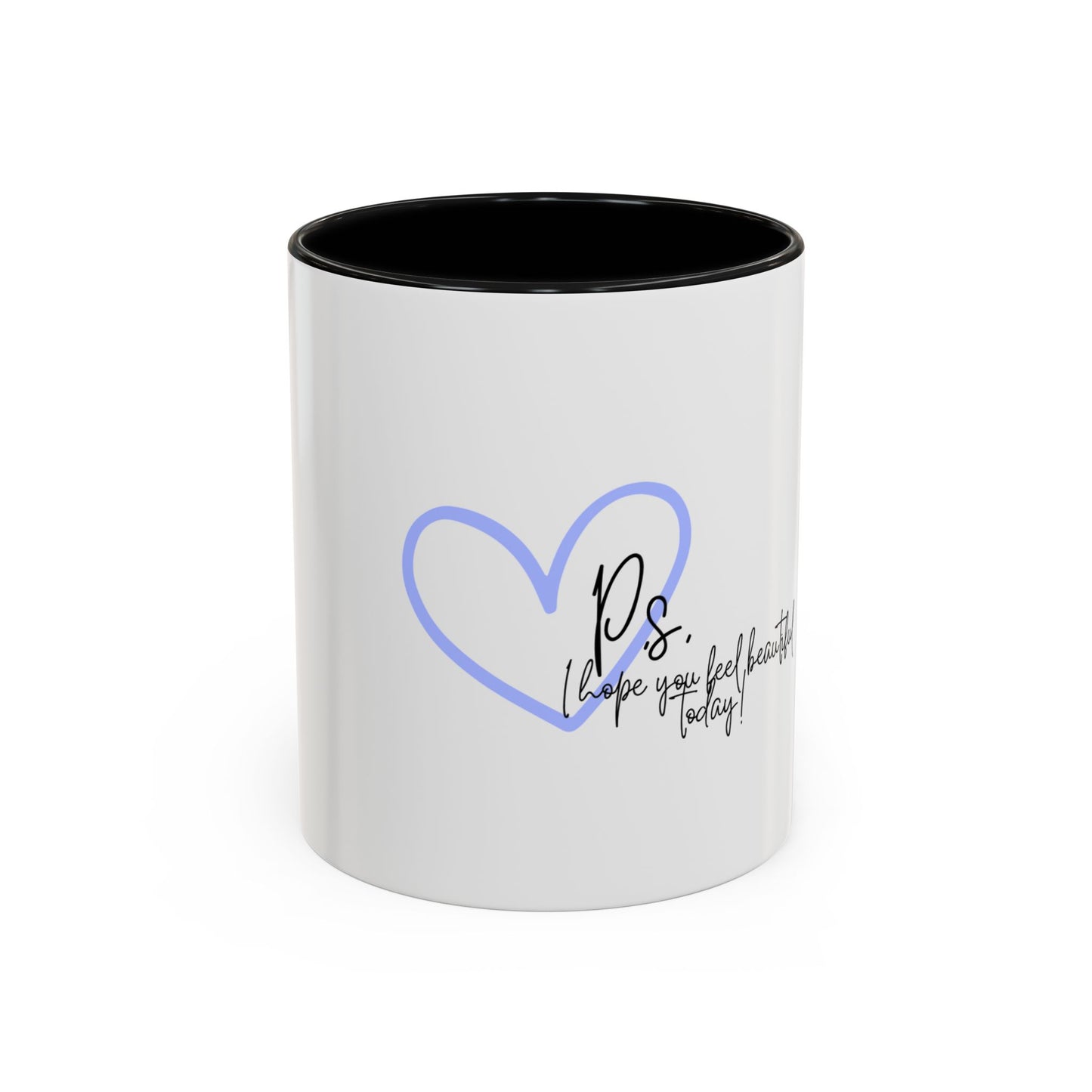 P.S. I Hope You Feel Beautiful Today - Accent Coffee Mug | Inspirational Ceramic Cup with Color Handle (11, 15oz) - Blue Heart