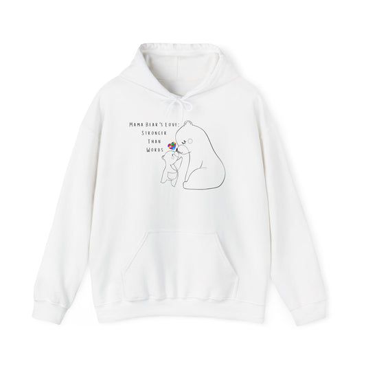 Stronger Than Words - Mama Bear's Love Hoodie - Autism Awareness Hoodie