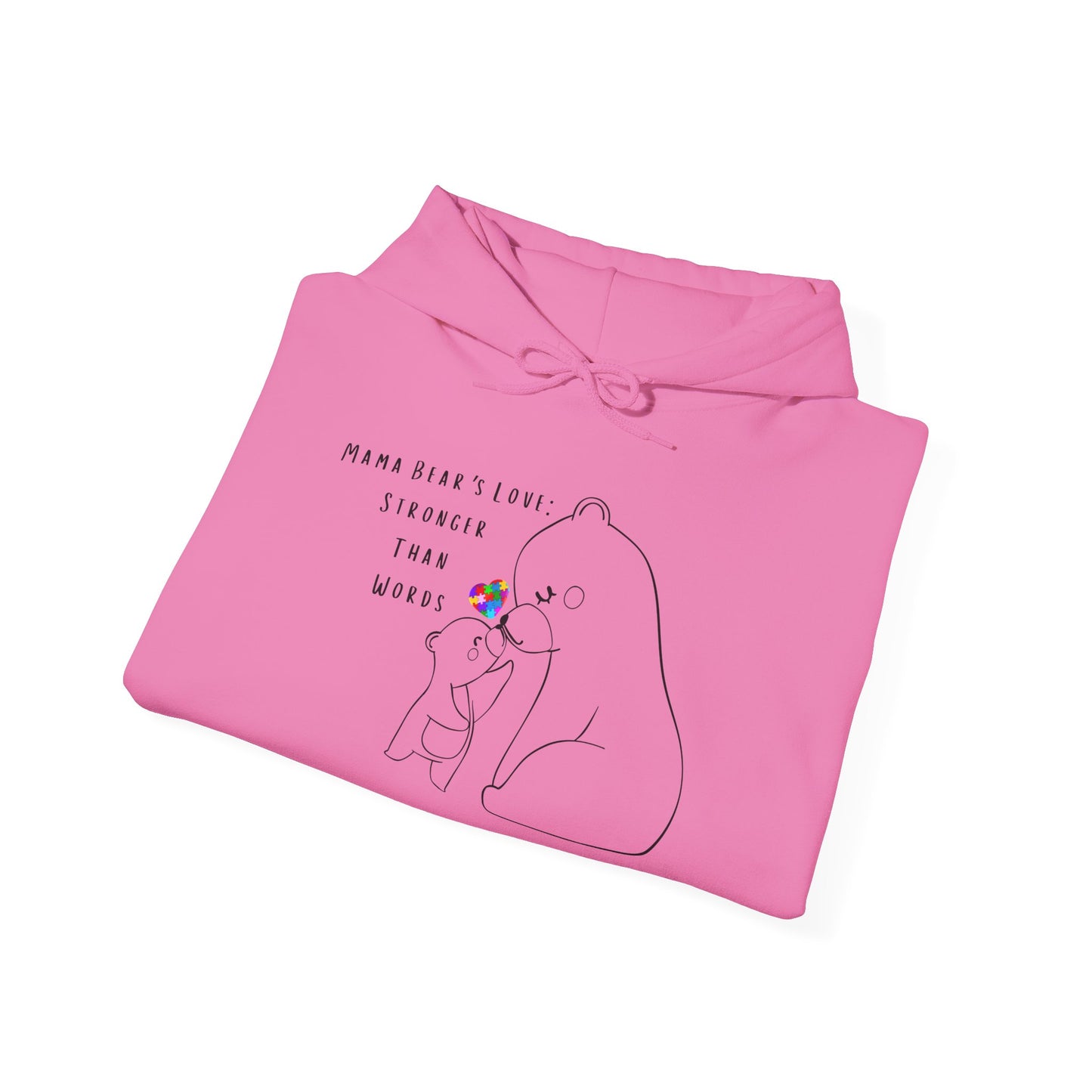 Stronger Than Words - Mama Bear's Love Hoodie - Autism Awareness Hoodie