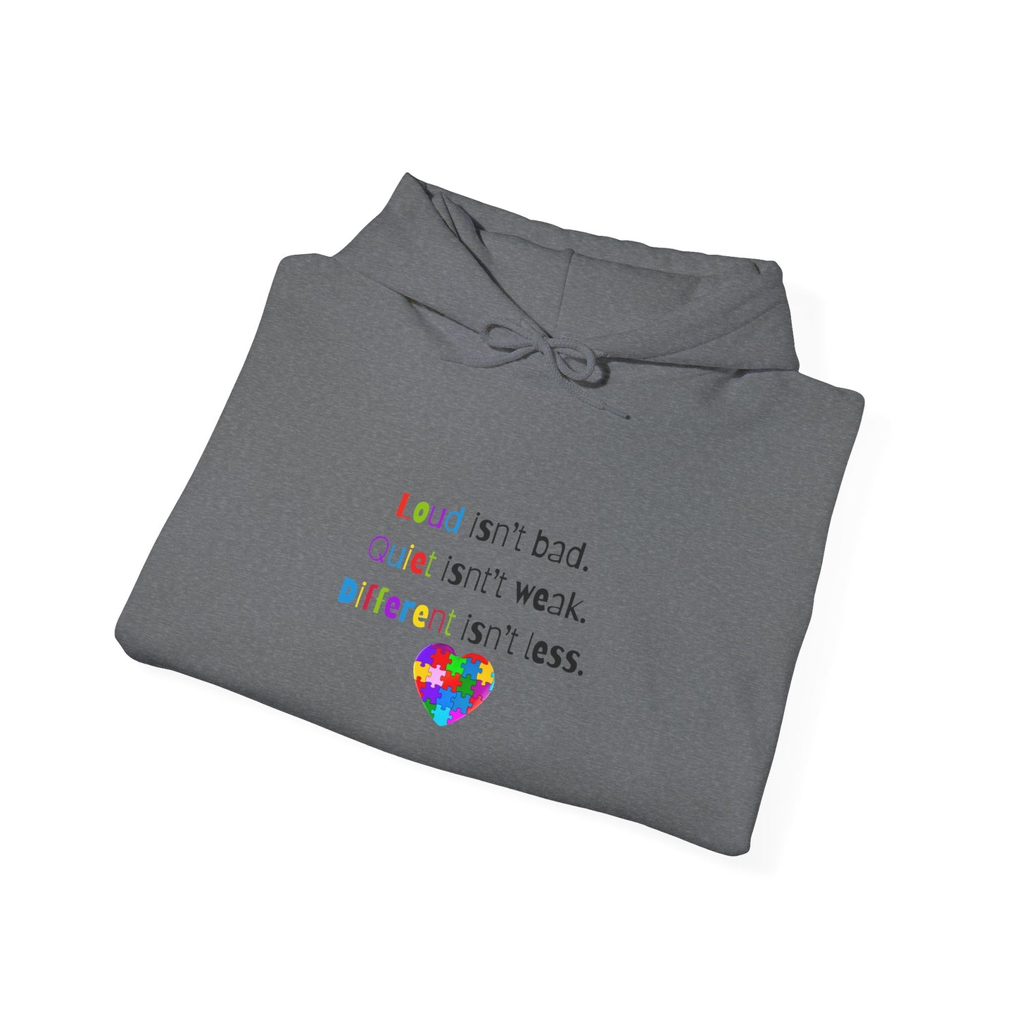 Loud. Quiet. Different - Autism Awareness Hoodie
