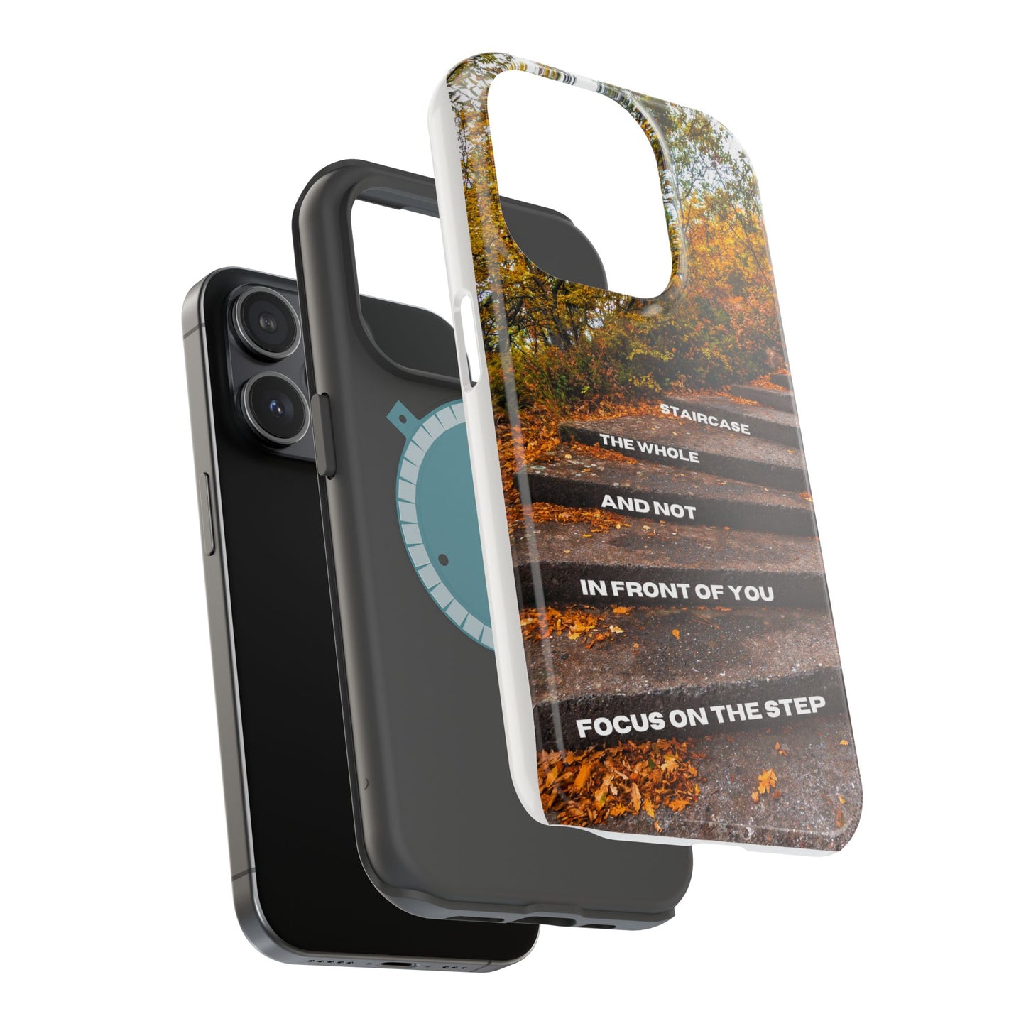 Autumn Steps: Focus on the Journey - Positive Reminder Phone Case