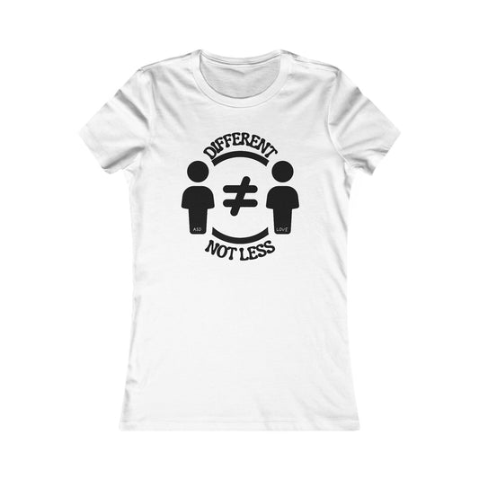 Different Not Less | Women's Favorite Tee | Autism Awareness | Diversity and Inclusivity