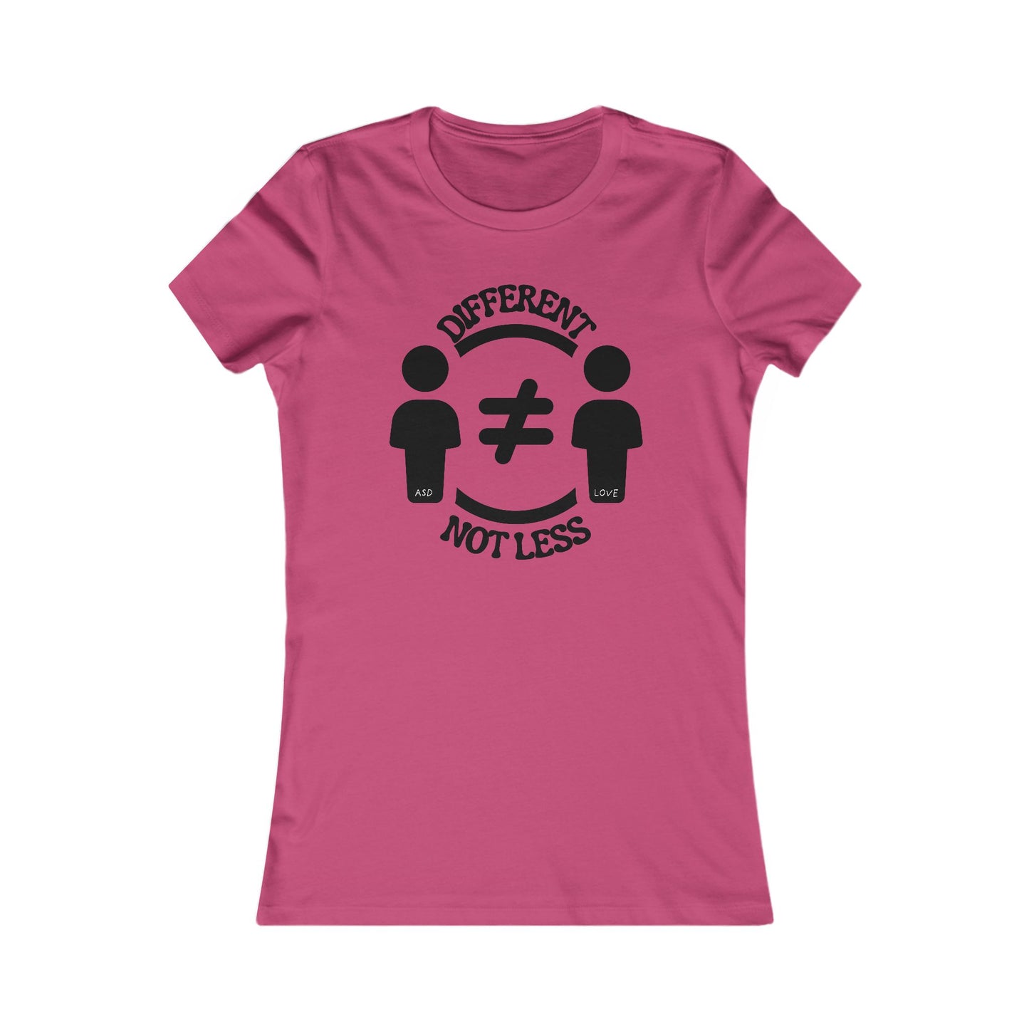 Different Not Less | Women's Favorite Tee | Autism Awareness | Diversity and Inclusivity
